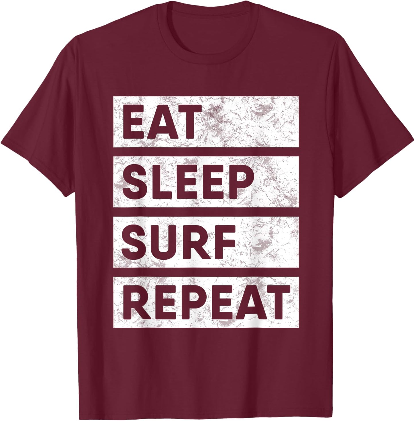 Surfing Eat Sleep Surf Repeat Surfer T-Shirt - T-Shirt | Maroon