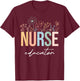 Wildflower Nurse Educator Nursing School Instructor Floral T-Shirt - T-Shirt | Maroon