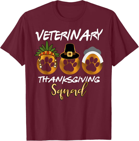 Veterinary Thanksgiving Squad Group Family Gifts T-Shirt - T-Shirt | Maroon