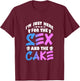 Gender Reveal I'm Just Here For The Sex And The Cake T-Shirt - T-Shirt | Maroon