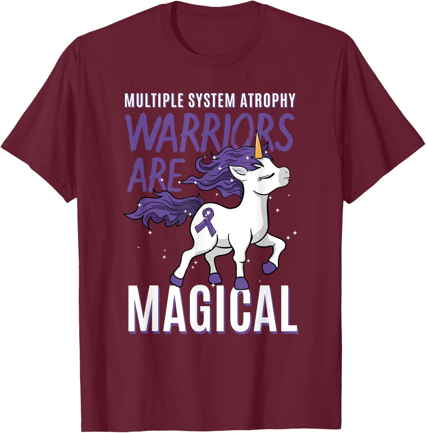 Multiple System Atrophy Unicorn Neurodegenerative Disorder T-Shirt - T-Shirt | Maroon