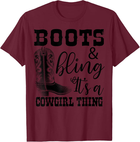 Funny Cowgirl Boots Bling Women Gift Cute Love Country Life T-Shirt - T-Shirt | Maroon