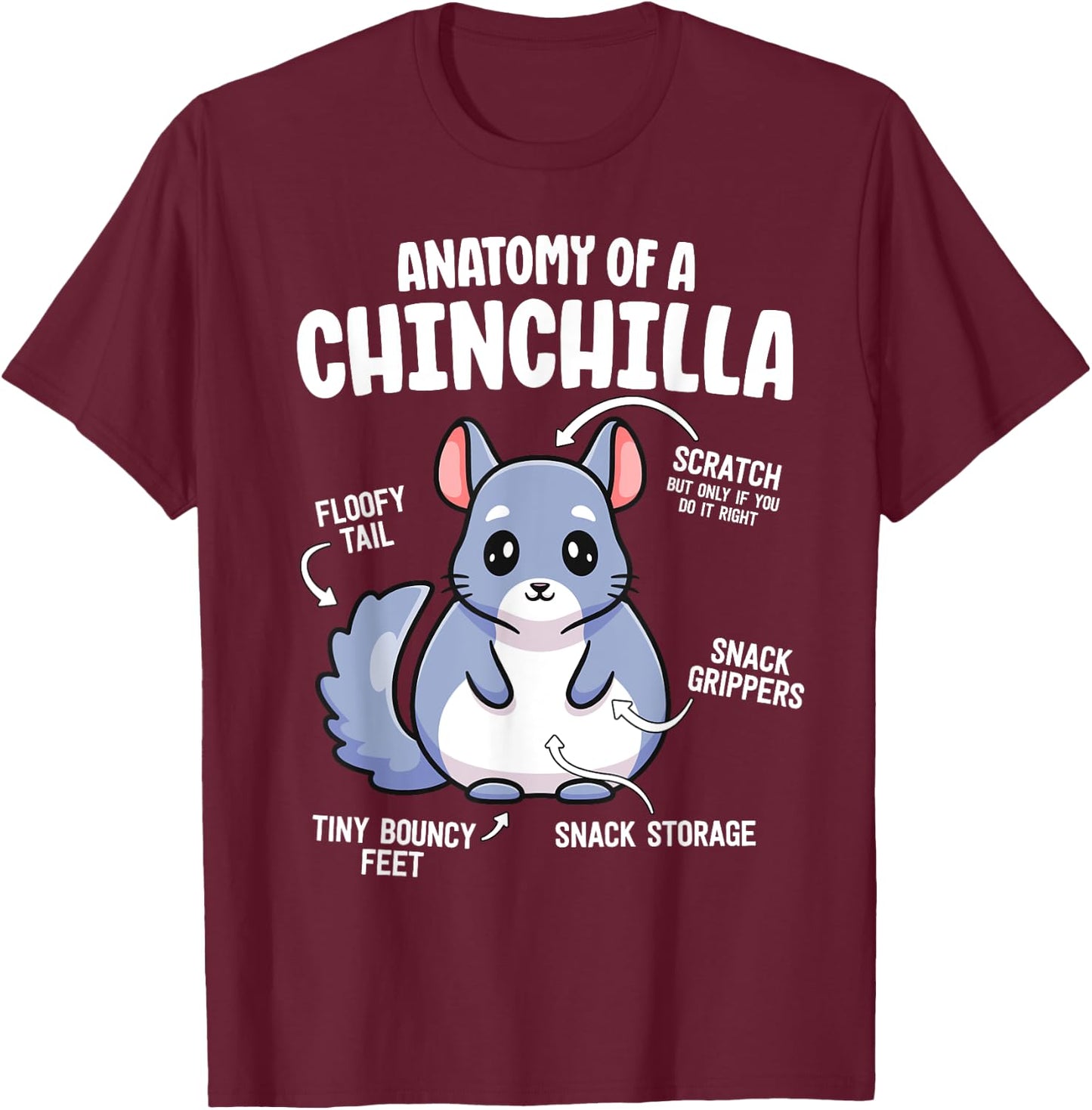 Anatomy Of A Chinchilla Shirts Lover Mom T-Shirt - T-Shirt | Maroon