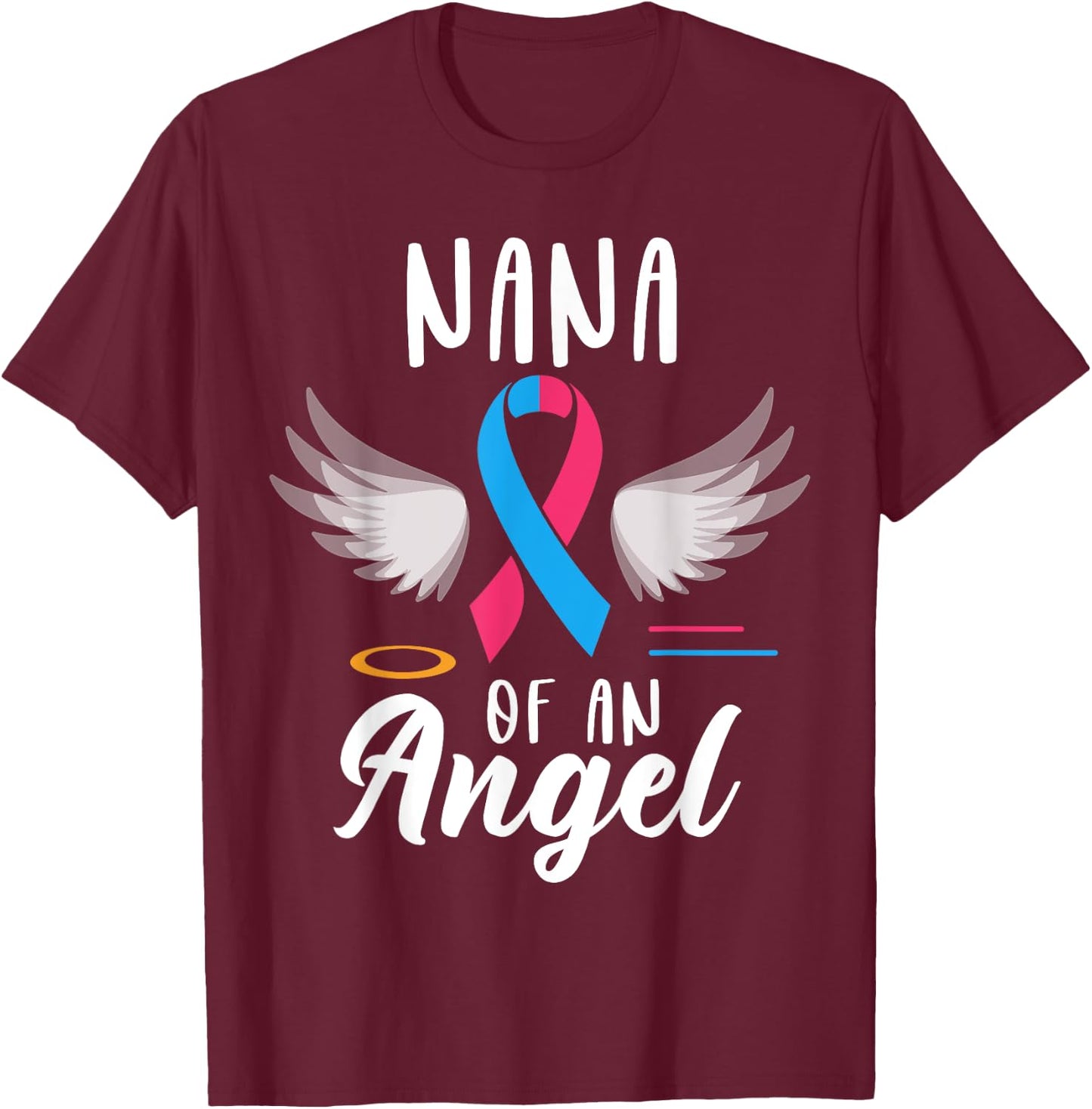 NANA of Angel Pregnancy Infant Loss Awareness Momorial T-Shirt - T-Shirt | Maroon
