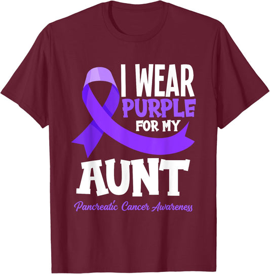 I Wear Purple For My Aunt Pancreatic Cancer Awareness T-Shirt - T-Shirt | Maroon