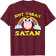 Funny Not Today Satan Rainbow Owl Christian VBS Gift T-Shirt - T-Shirt | Maroon