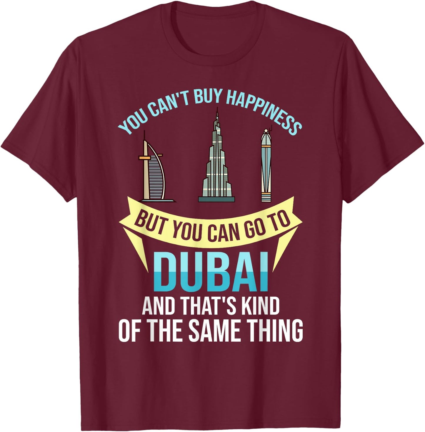Dubai United Arab Emirates Uae City Skyline Map T-Shirt - T-Shirt | Maroon
