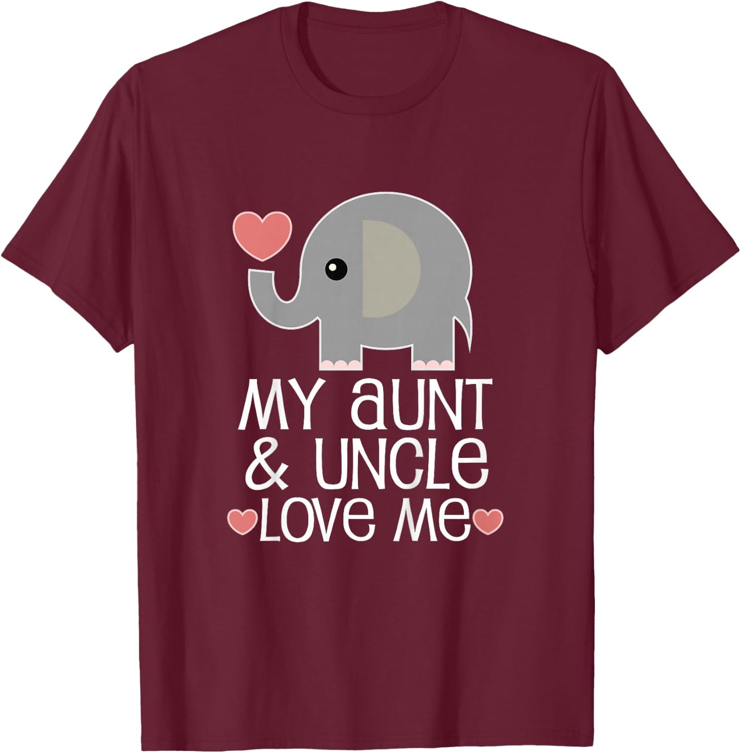My Aunt and Uncle Love Me Nephew T-Shirt - T-Shirt | Maroon