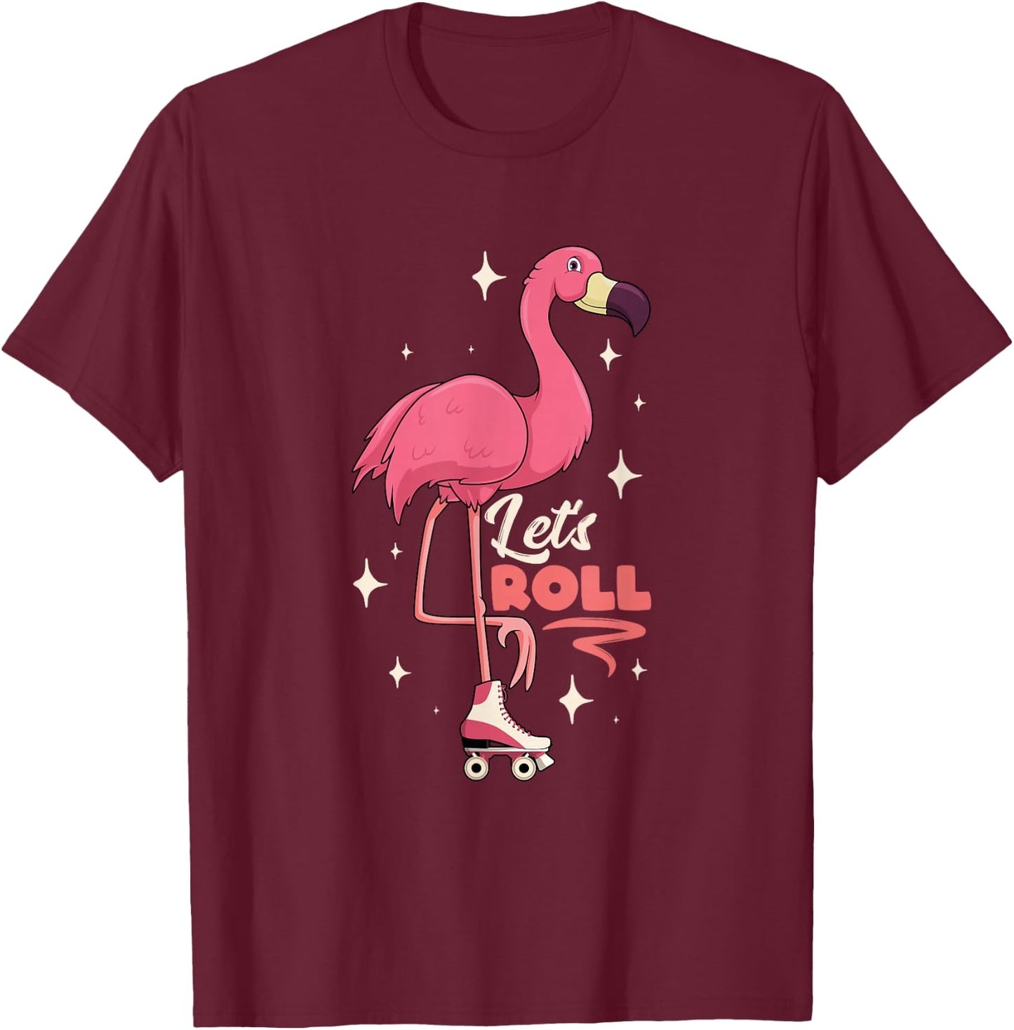 Roller Skating Dance Flamingo Let's Roll Quad Skater T-Shirt - T-Shirt | Maroon