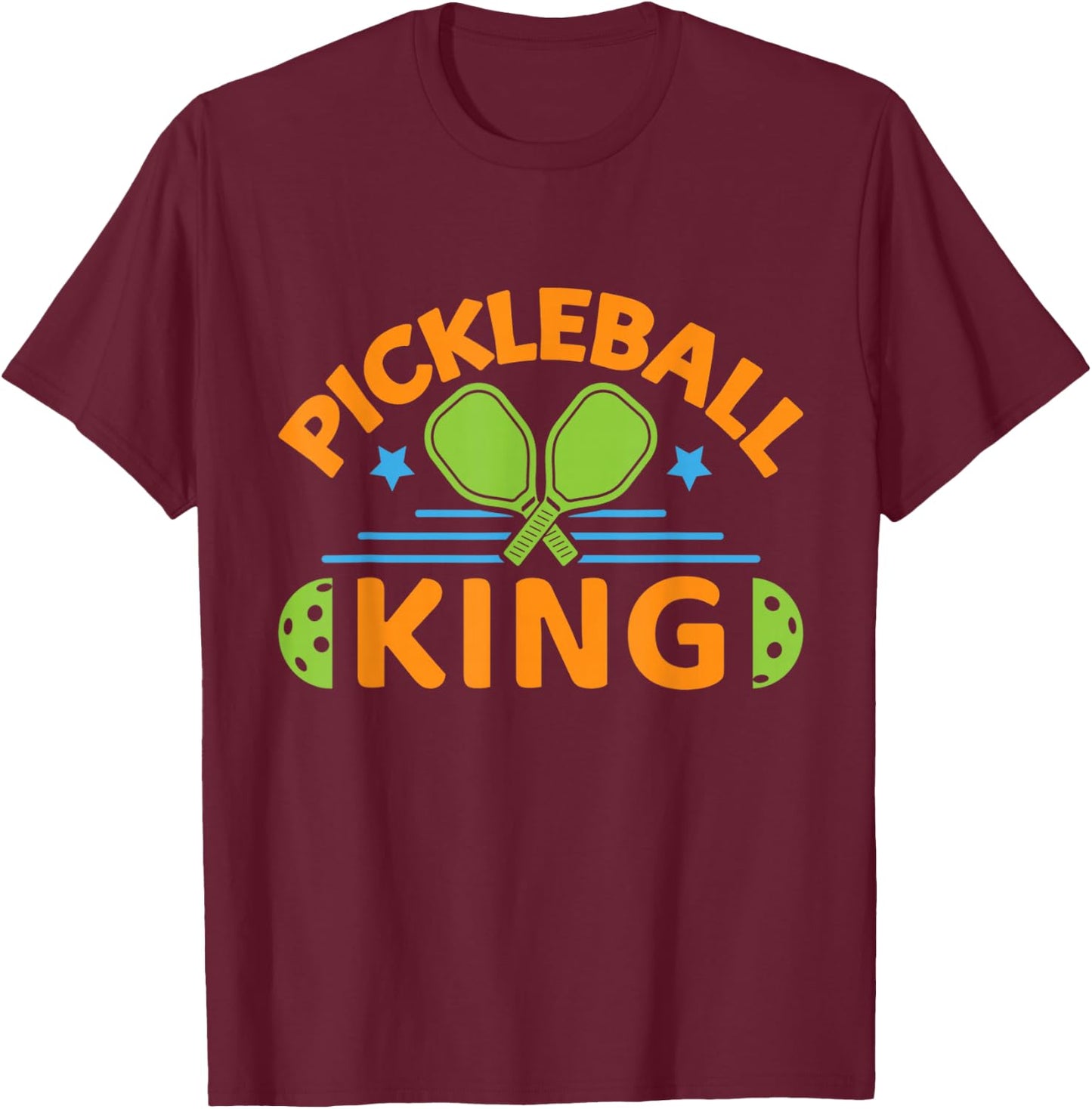 Funny Pickleball King Dink Dinking Love To Play Pickleball T-Shirt - T-Shirt | Maroon