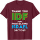 Thank You IDF - Israel Defence Forces Israeli Army Tzahal T-Shirt - T-Shirt | Maroon