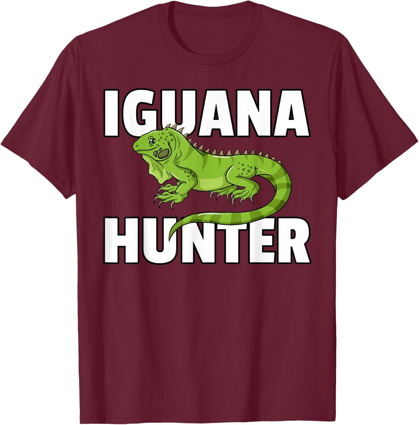 Iguana Hunter Reptile Lizard Hunting T-Shirt - T-Shirt | Maroon