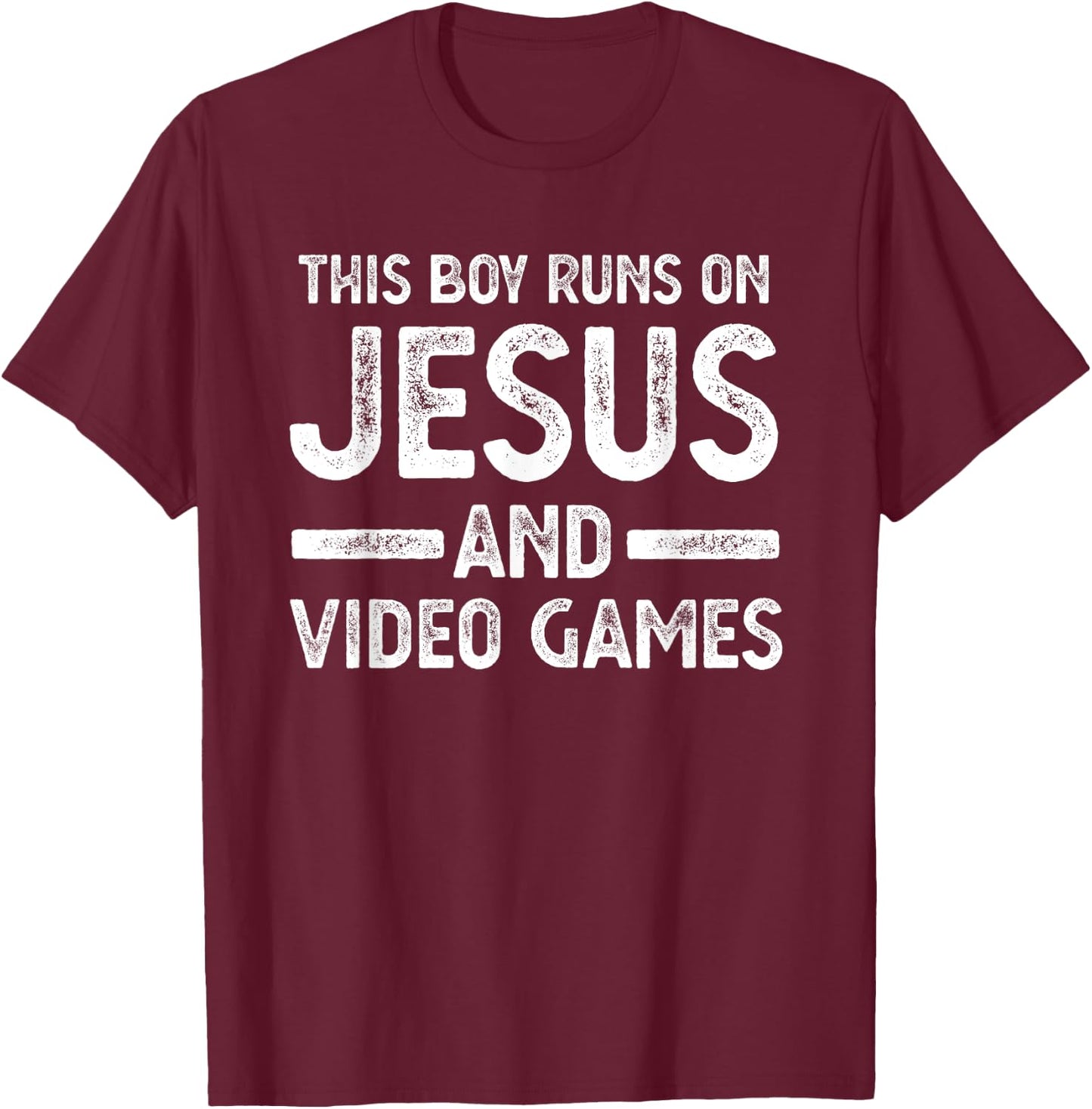 This boy runs on jesus and video games T-Shirt - T-Shirt | Maroon