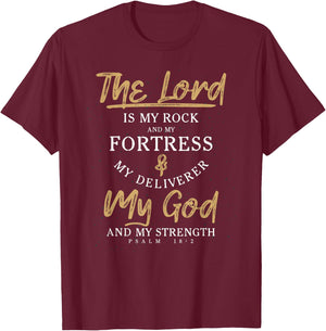 The Lord Is My Rock And My Fortress Prayer T-Shirt - T-Shirt | Maroon