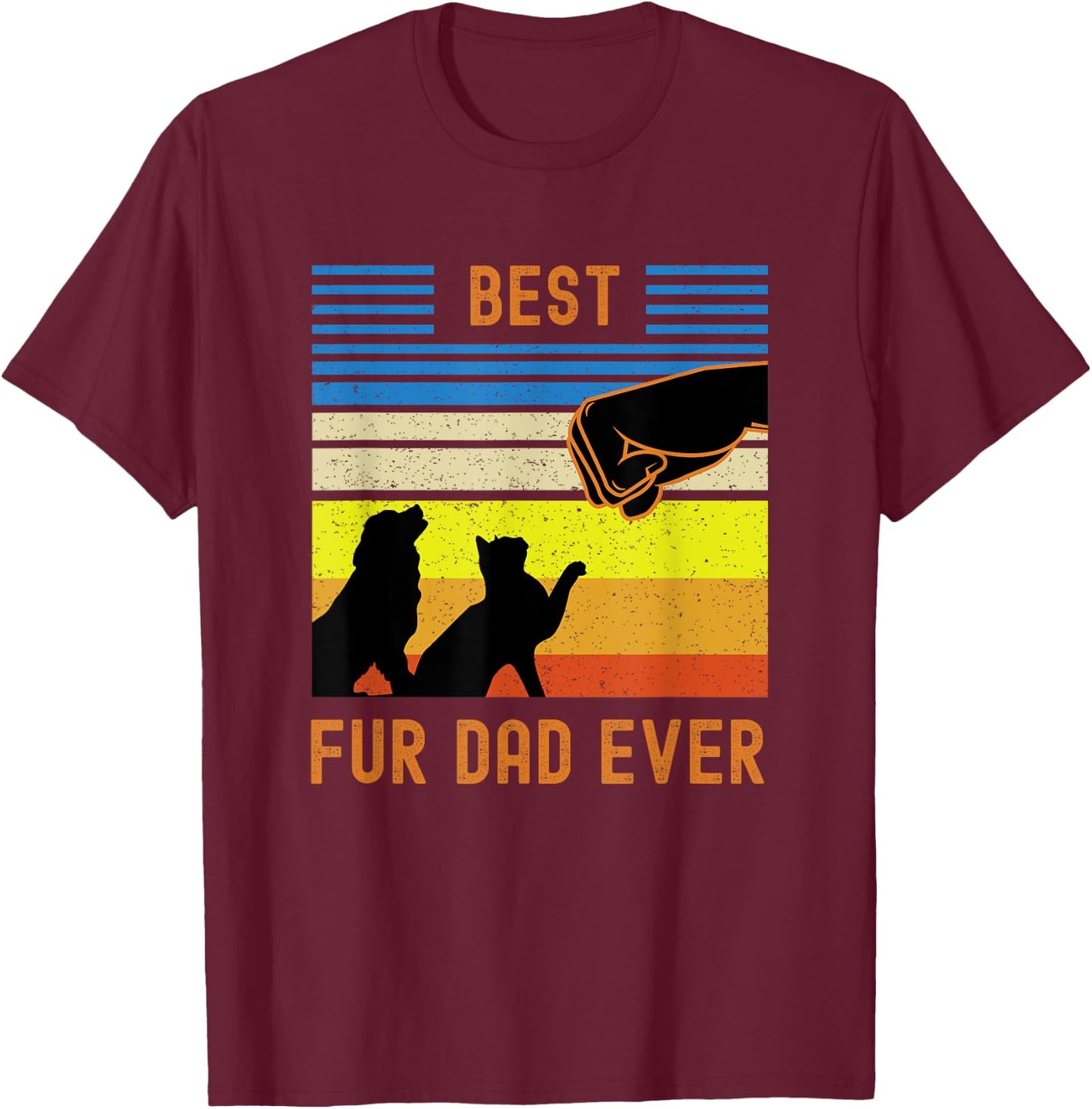 Funny Best Fur Dad Ever Vintage Retro Dog and Cat Owner Women Girls Kids T-Shirt - T-Shirt | Maroon