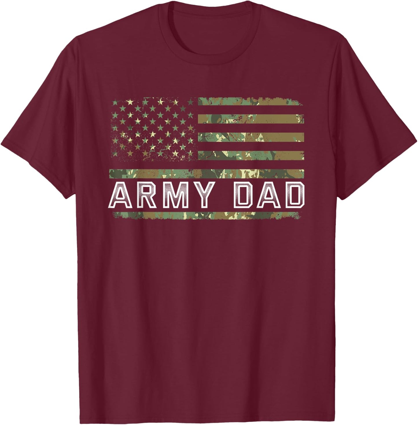 Army Dad Fathers Day T-Shirt - T-Shirt | Maroon