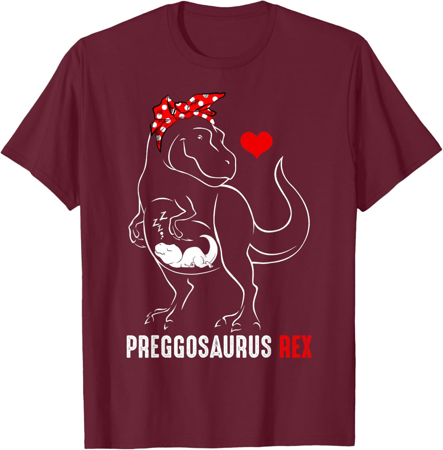Mamasaurus Pregosaurus Rex Funny Pregnancy Have Kid Gift Small T-Shirt - T-Shirt | Maroon