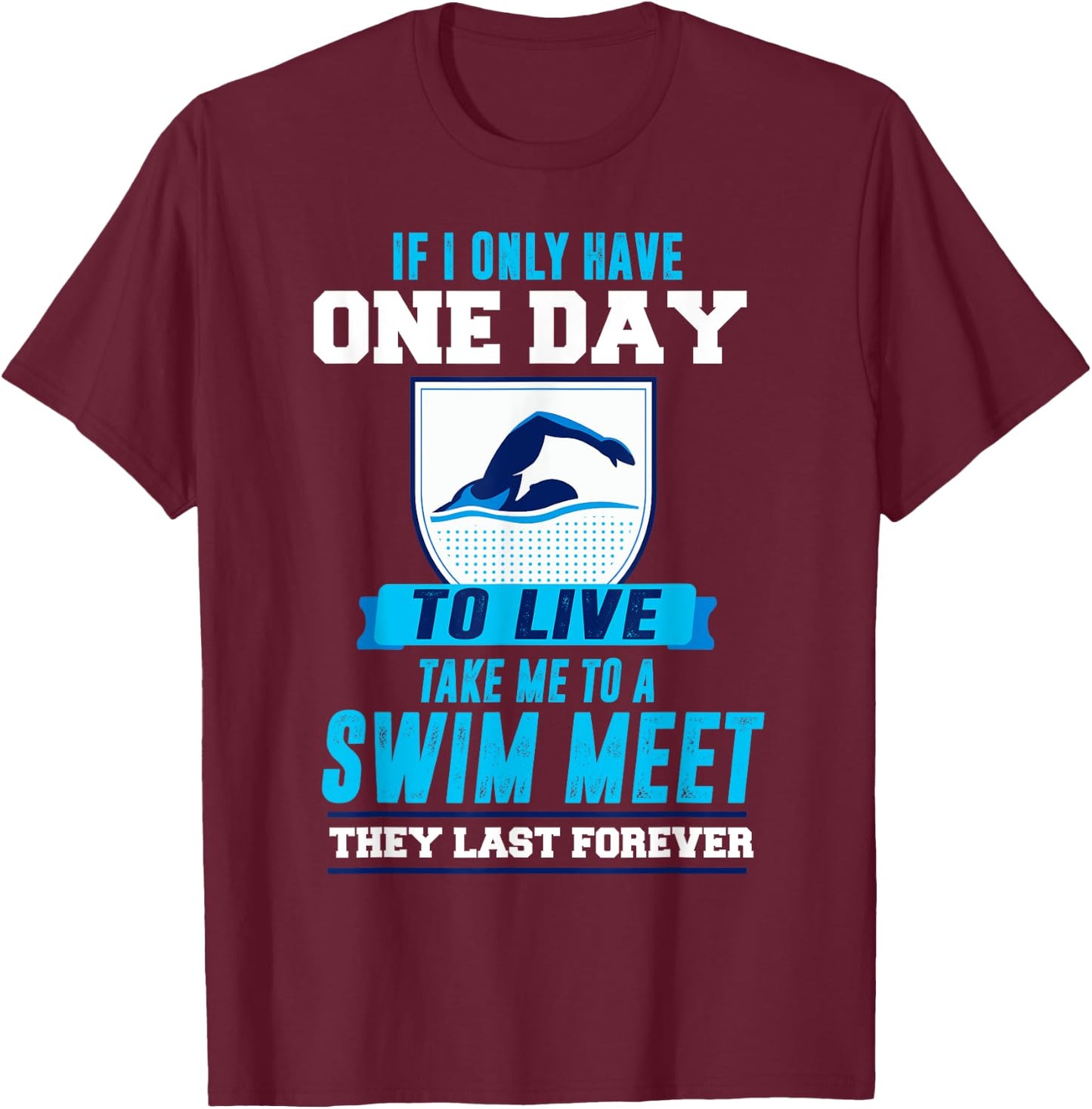 Swim Quote Design - Swim Team Gear T-Shirt - T-Shirt | Maroon