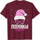 Friendsmas Squad Christmas Santa Hat Matching Besties T-Shirt - T-Shirt | Maroon