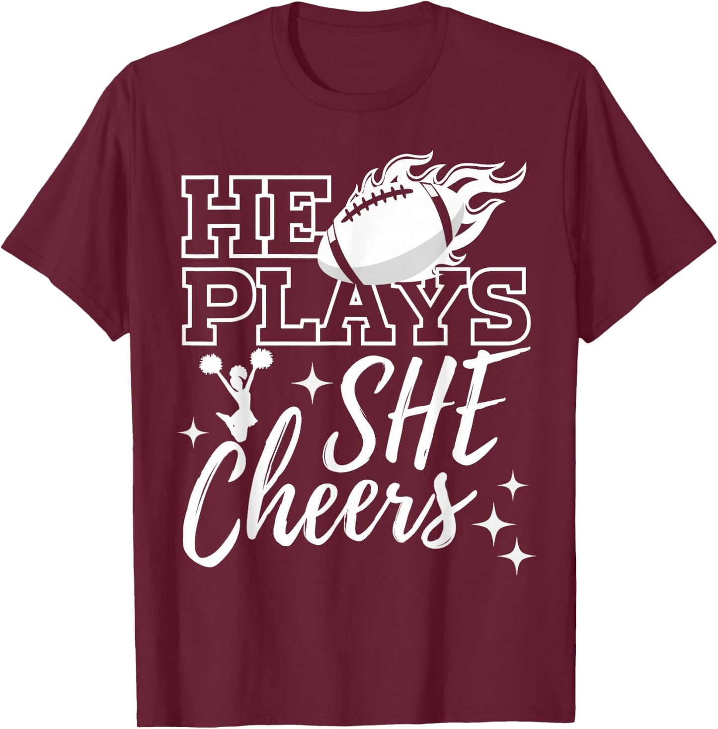 He Plays She Cheers High School Football Player Cheerleader T-Shirt - T-Shirt | Maroon