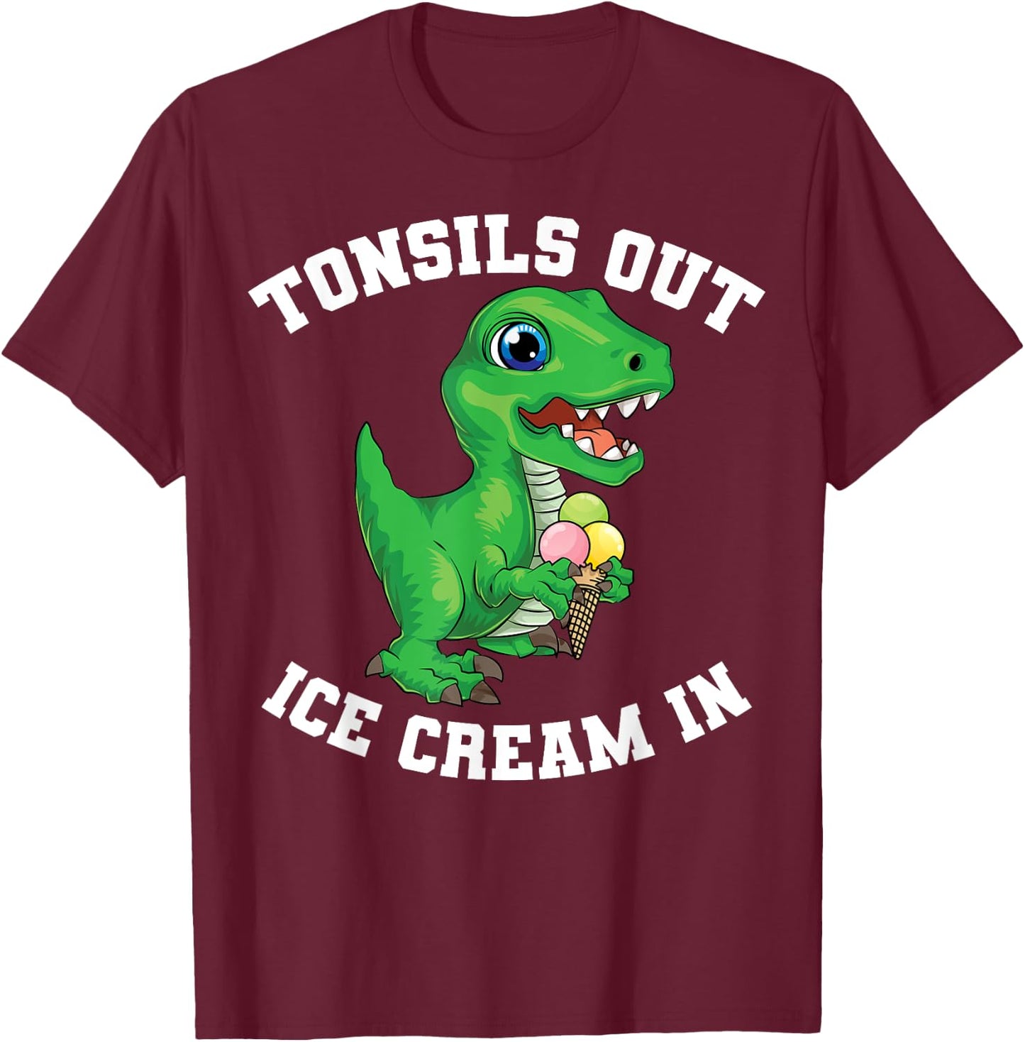 Get Well Gifts Kids Tonsils Dinosaur Tonsillectomy Surgery T-Shirt - T-Shirt | Maroon