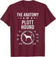 Anatomy of Plott Hound Dog Lover T-Shirt - T-Shirt | Maroon