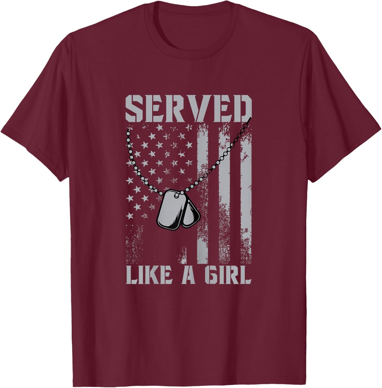 Served Like a Girl Female Veteran Women's T-Shirt - T-Shirt | Maroon