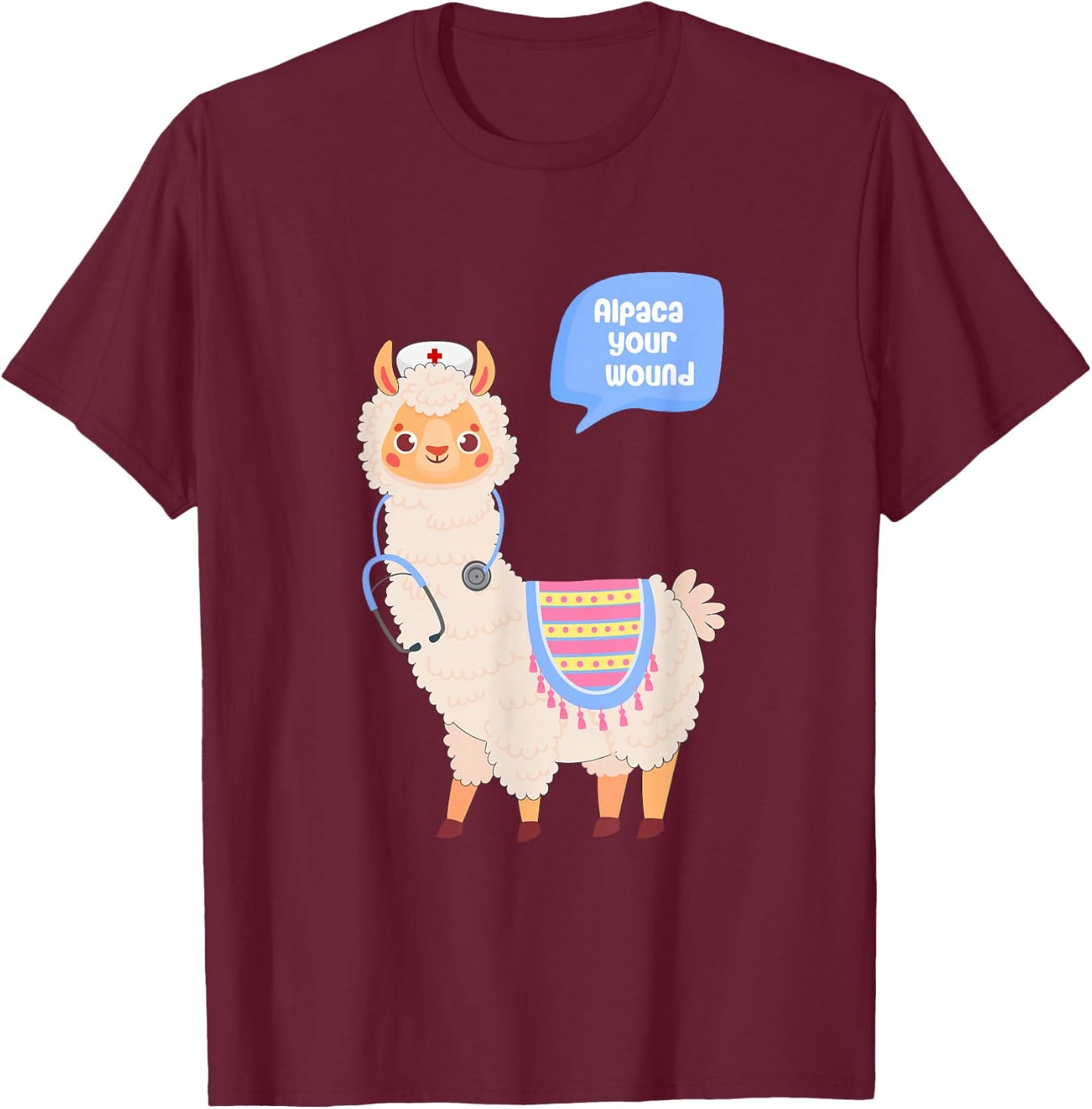 Alpaca Your Wound Cute Llama Wound Care Nurse Gift T-Shirt - T-Shirt | Maroon