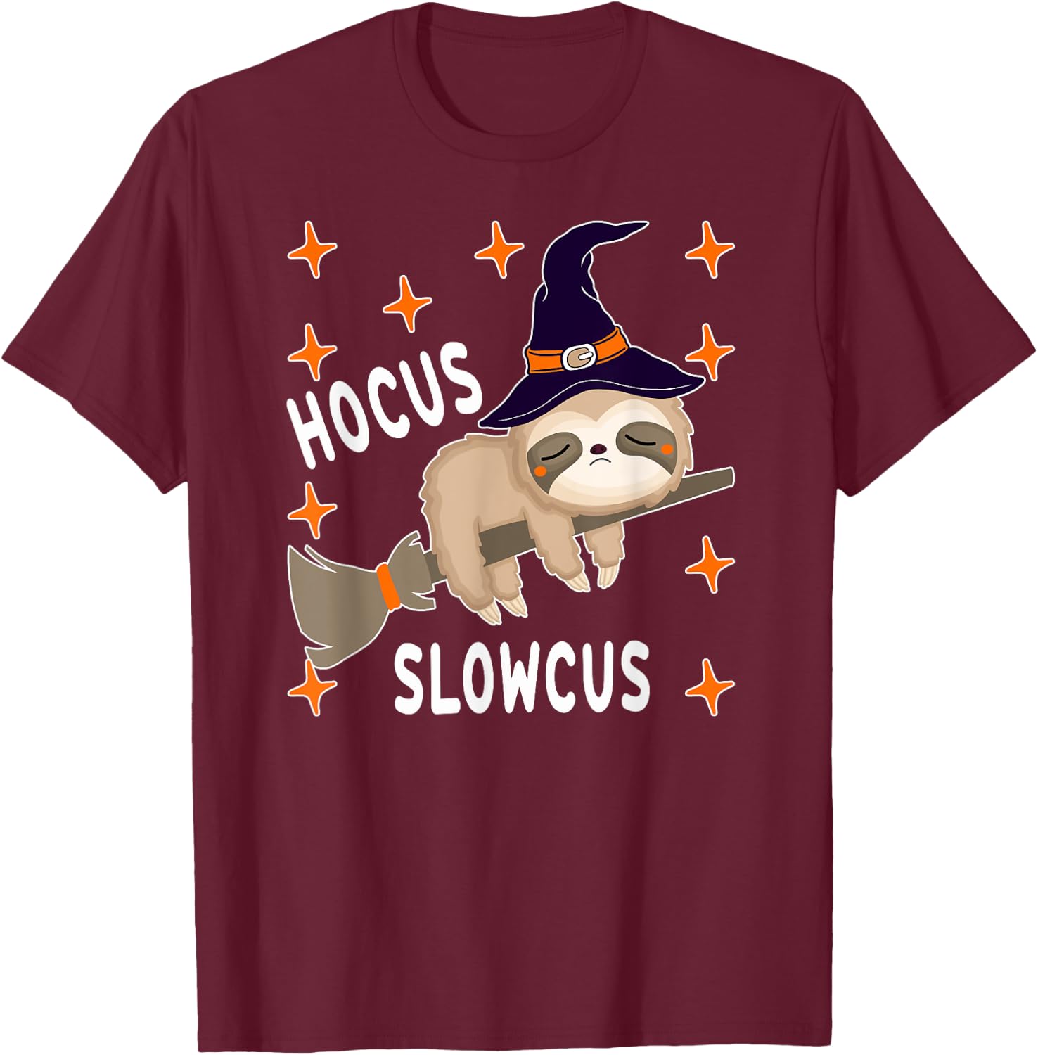 Hocus Slowcus Cute Funny Sloth Halloween 2021 Costume Gift T-Shirt - T-Shirt | Maroon