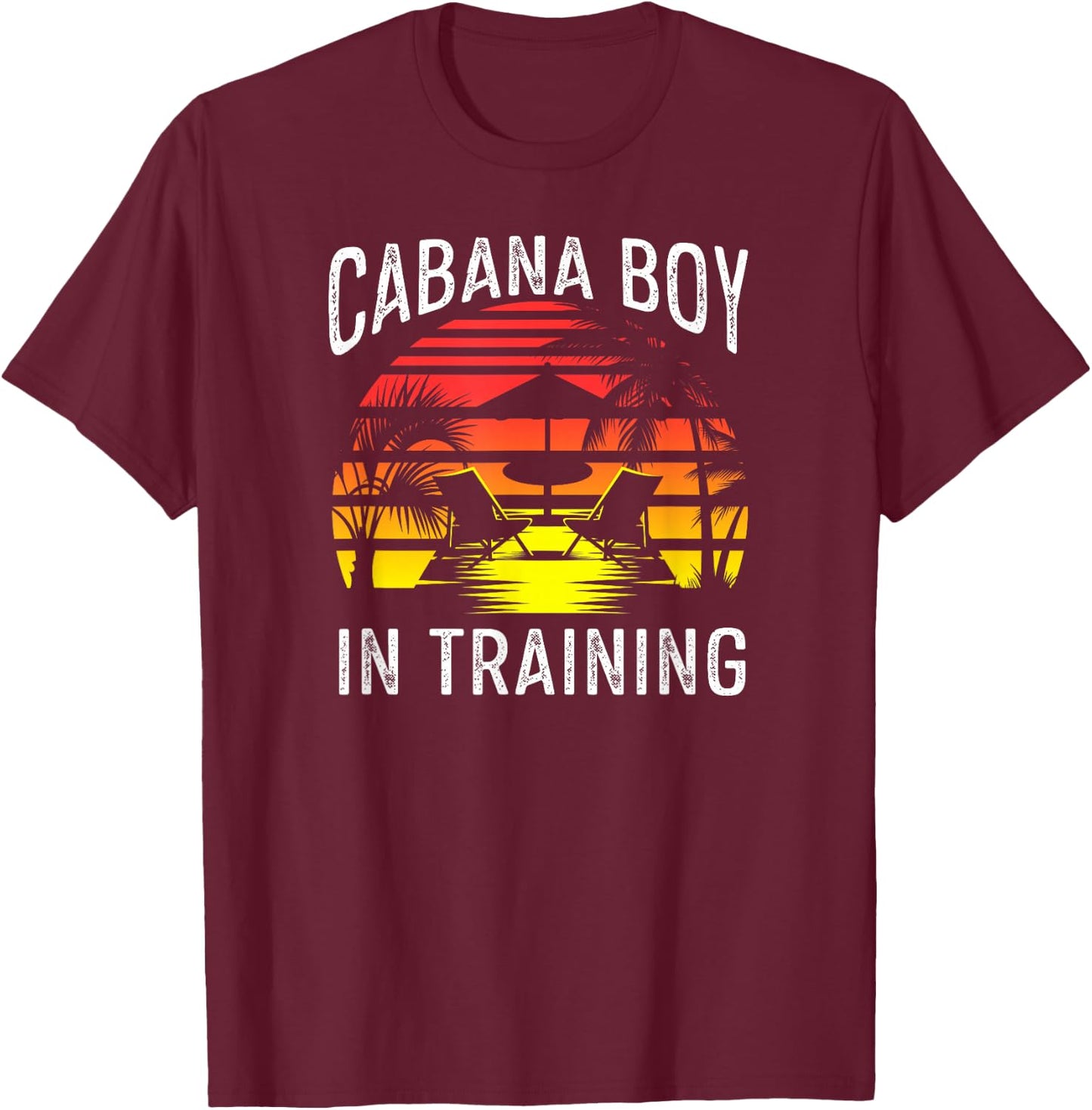 Cabana Boy In Training T-Shirt - T-Shirt | Maroon