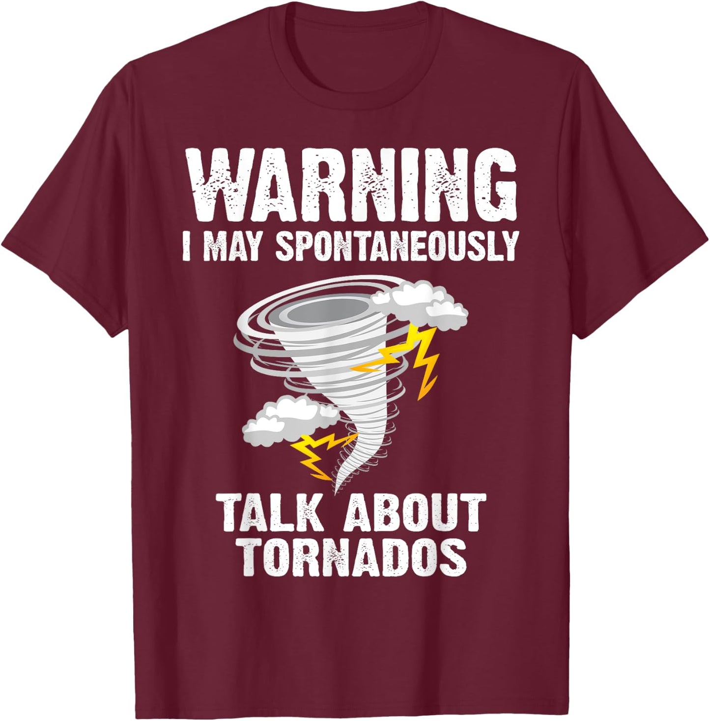 Funny Storm Tornado Chaser Gift Men Women Kids Cool Hunter T-Shirt - T-Shirt | Maroon