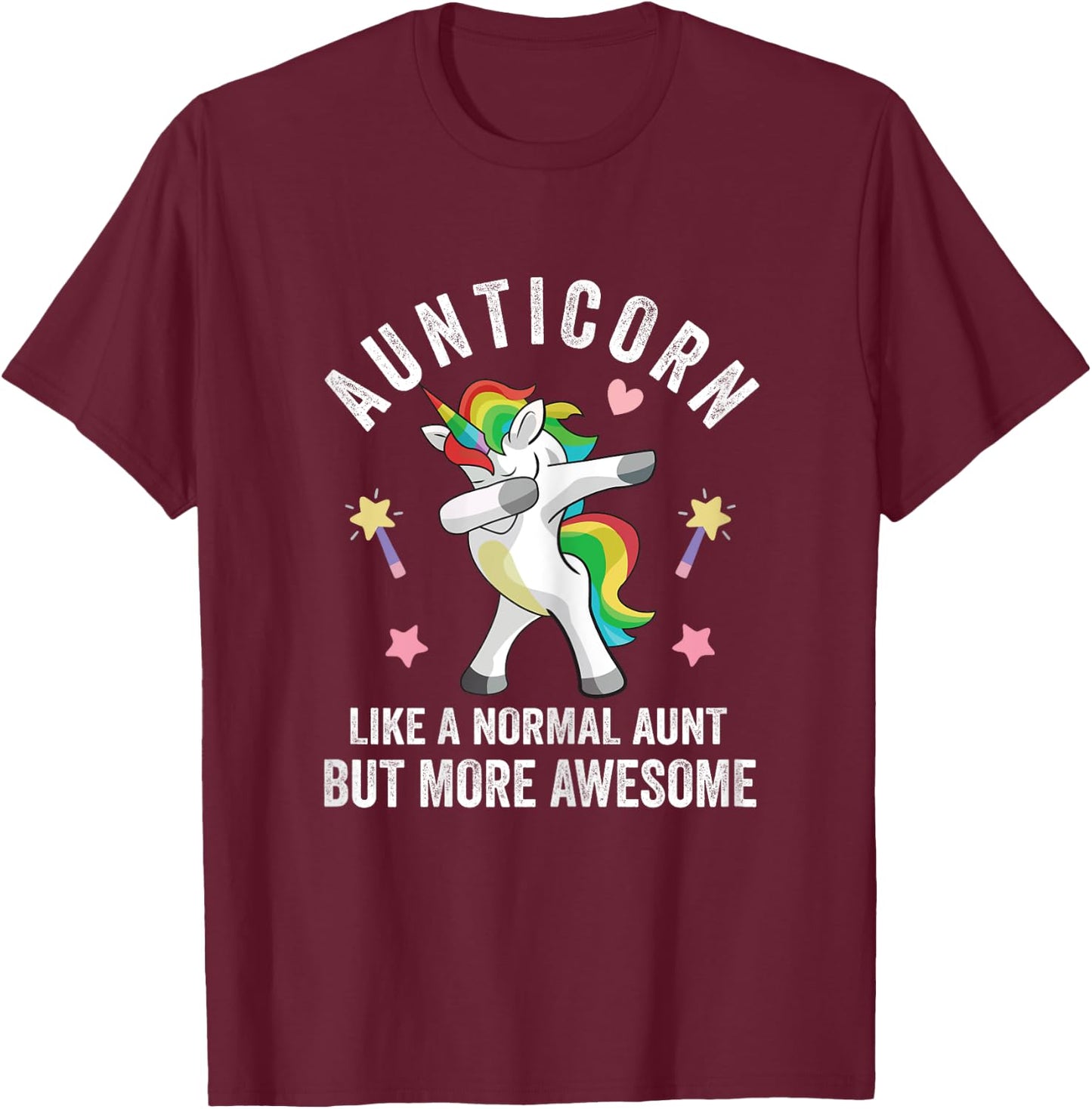 Dabbing Anticorn Like a Normal Aunt but More Awesome Women T-Shirt - T-Shirt | Maroon