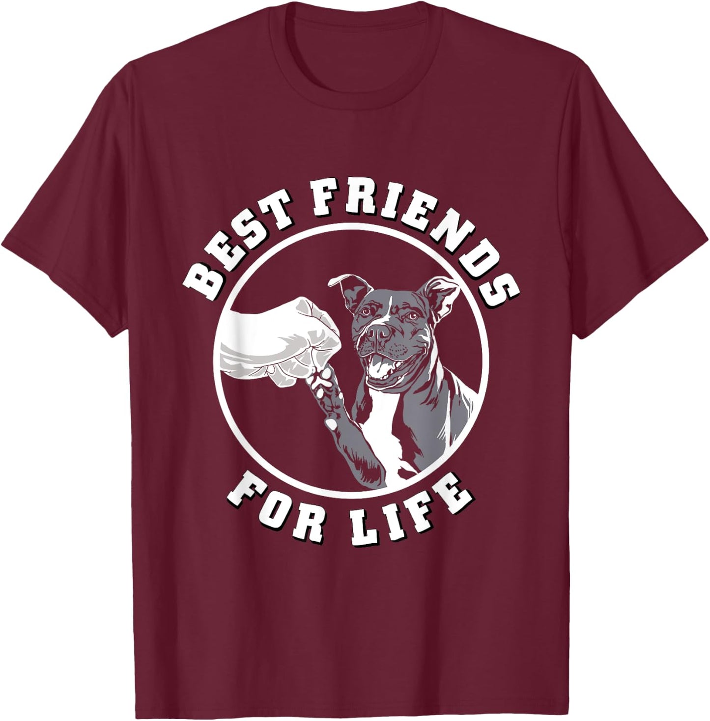 Pitbull Shirt Best Friends For Life Pet Dog Pit Bull Lover T-Shirt - T-Shirt | Maroon