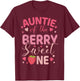 Auntie Of The Berry Sweet One Strawberry First Birthday T-Shirt - T-Shirt | Maroon