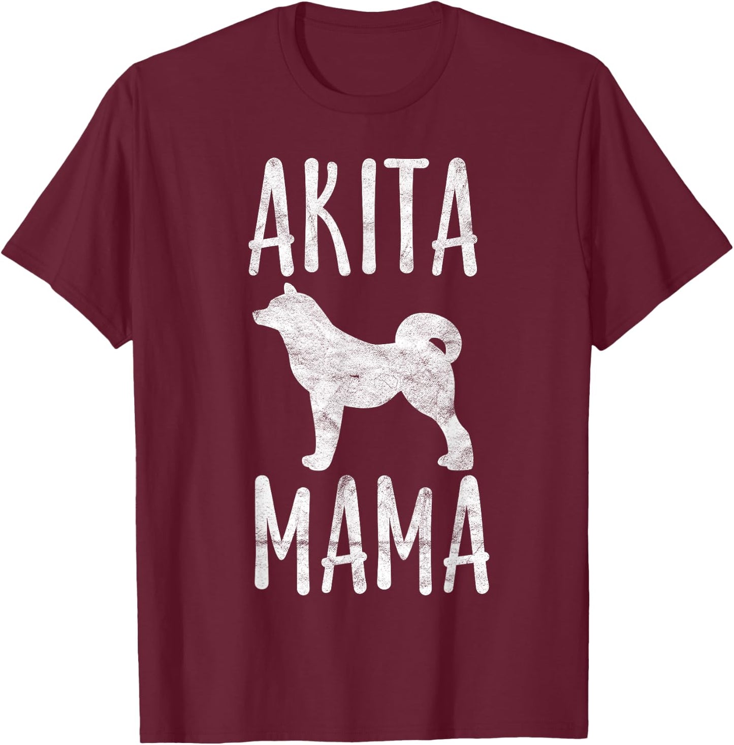 Vintage Akita Mama Gift Akita Mom Pet Dog Owner Mother T-Shirt - T-Shirt | Maroon