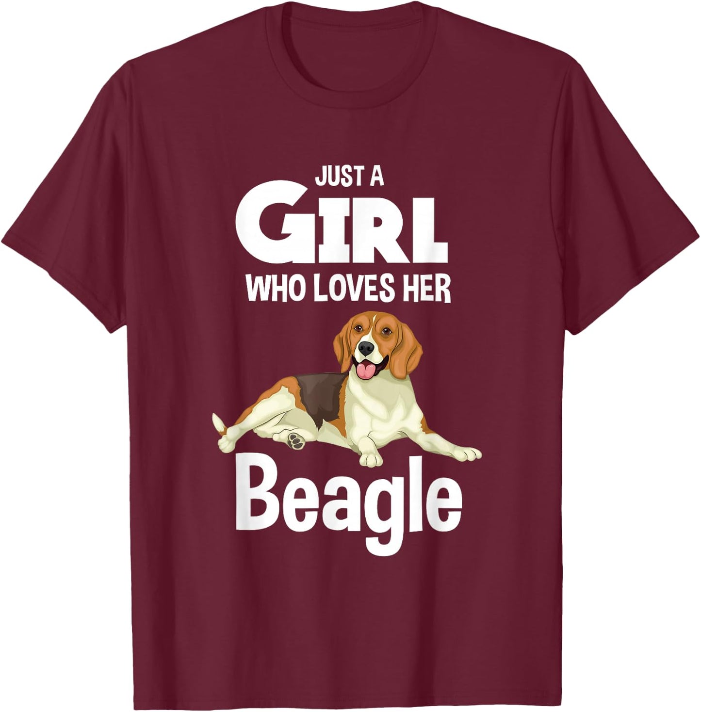 Just A Girl Who Loves Her Beagle Dog Clothes Gift Beagle T-Shirt - T-Shirt | Maroon