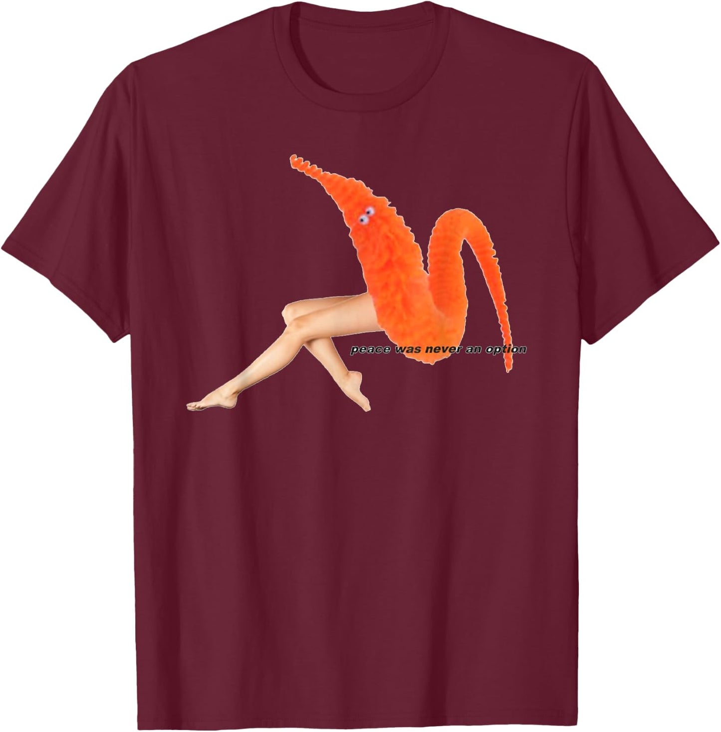 Worm on a String - Meme Game, Peace was Never an Option T-Shirt - T-Shirt | Maroon
