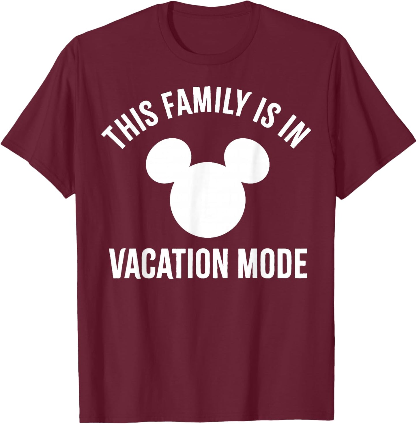 Disney Mickey and Friends This Family is in Vacation Mode Small T-Shirt - T-Shirt | Maroon