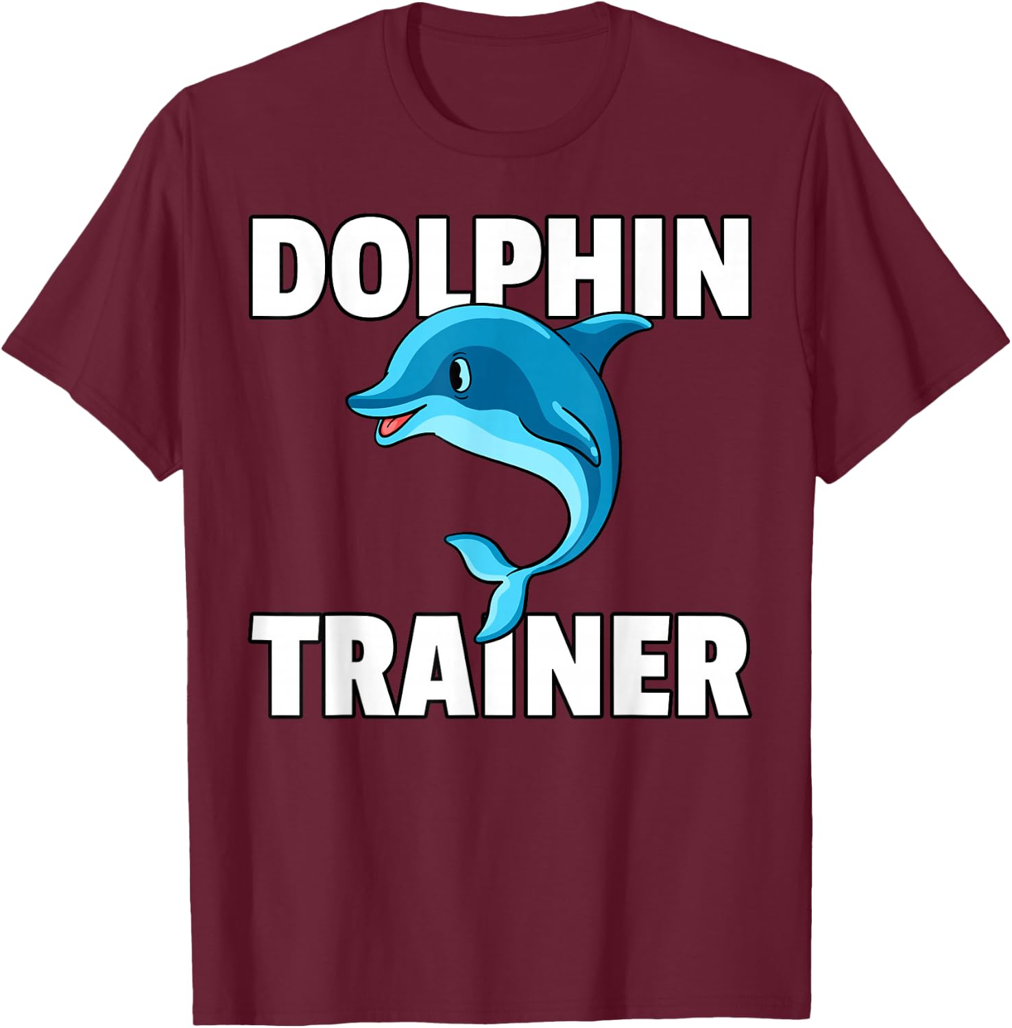 Dolphin Trainer Gift Dolphin Girls T-Shirt - T-Shirt | Maroon