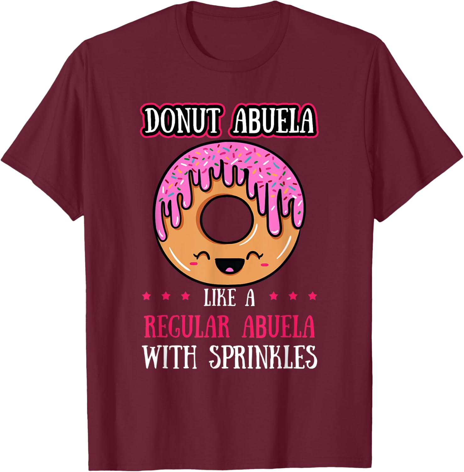 Donut Abuela Doughnut Grandmother Fried Dough Lover Granny T-Shirt - T-Shirt | Maroon