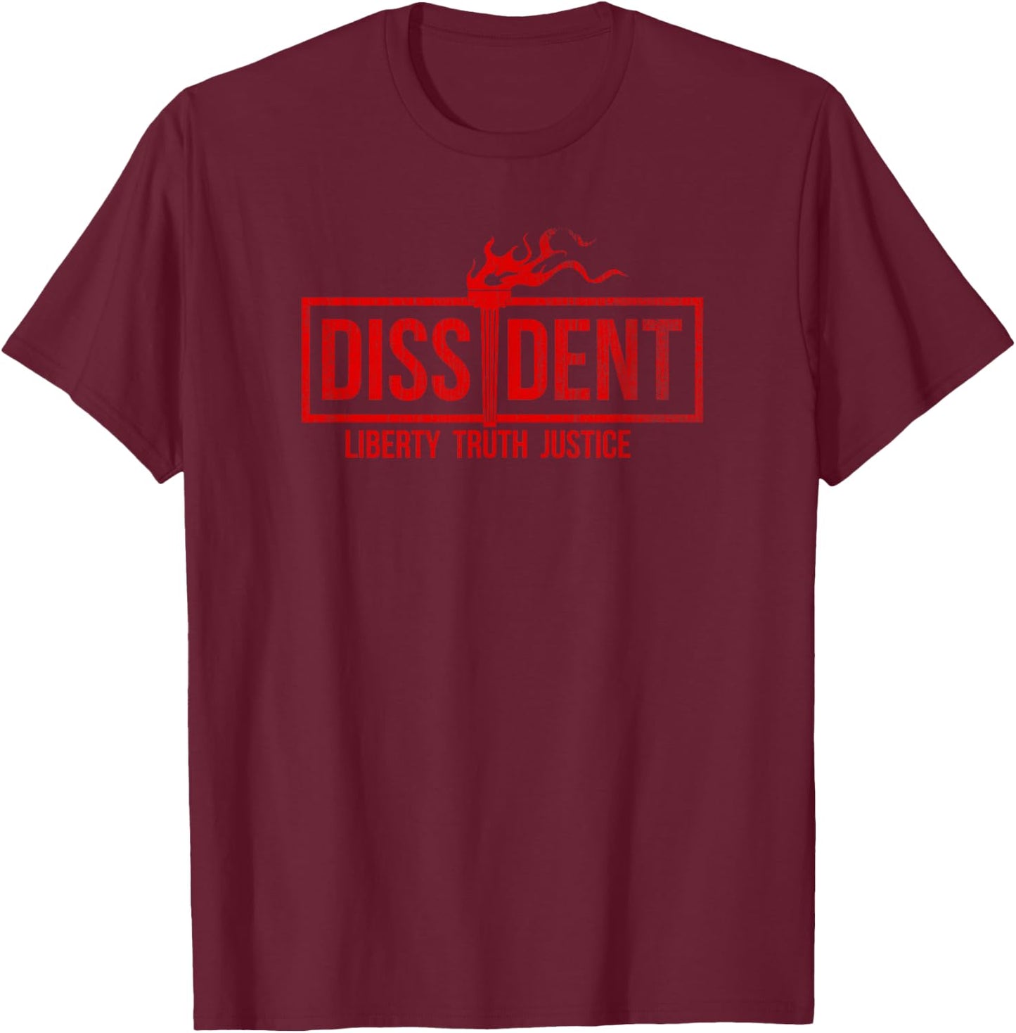 Dissident Liberty Truth Justice T-Shirt - T-Shirt | Maroon