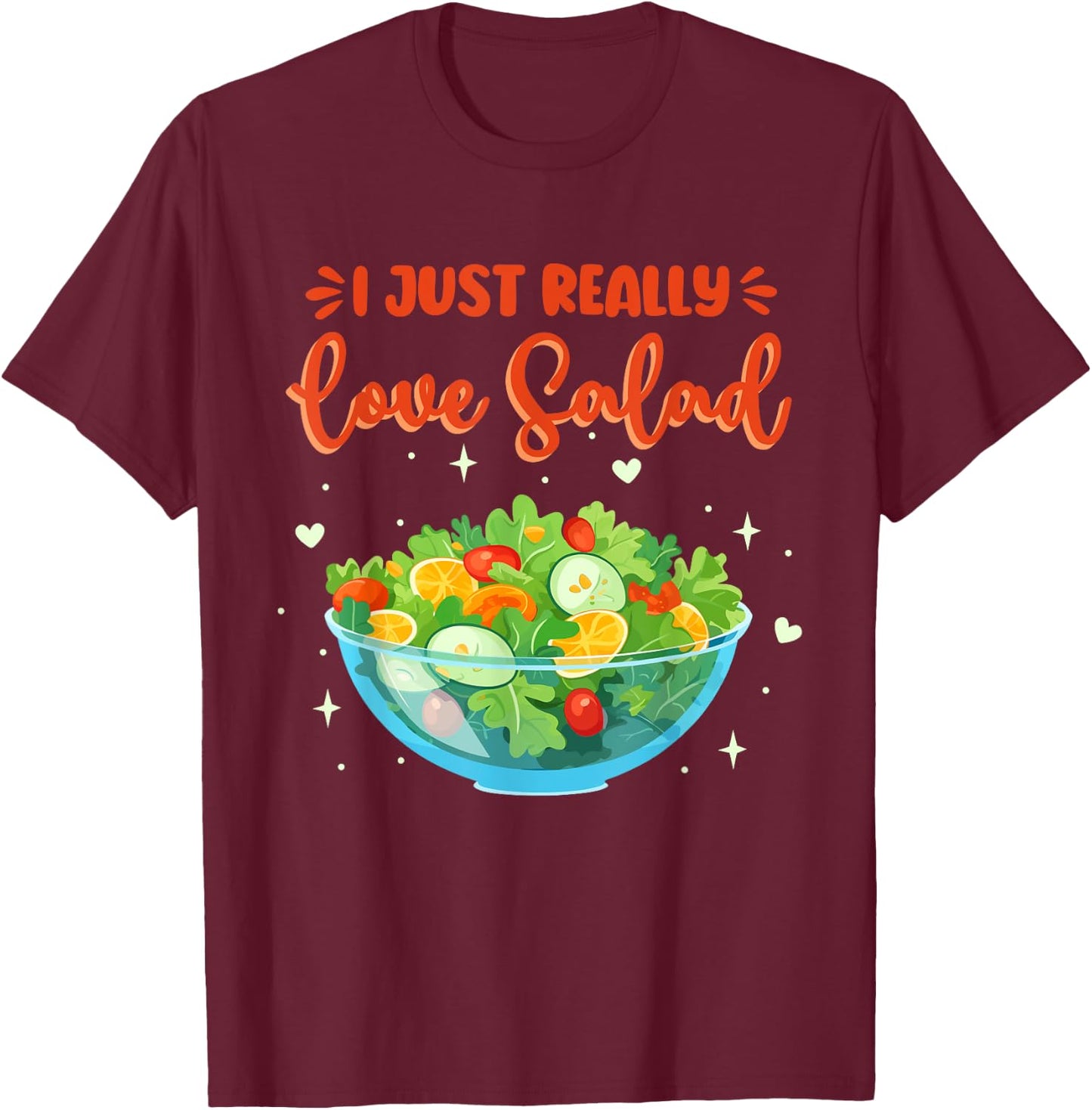 Salad Humor Salad Lover Healthy Food T-Shirt - T-Shirt | Maroon