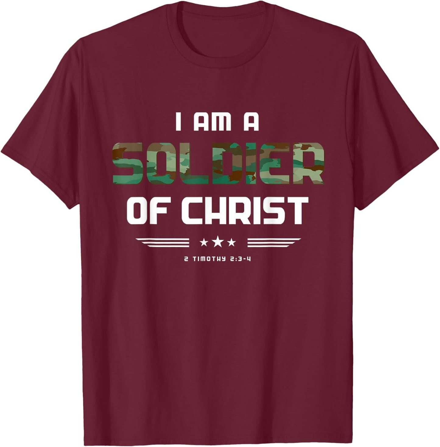 Christian gifts religious Bible verse Soldier of Christ T-Shirt - T-Shirt | Maroon