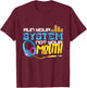 Audiologist Car Radio Sound Tech Audio Guy: Run Your System T-Shirt - T-Shirt | Maroon