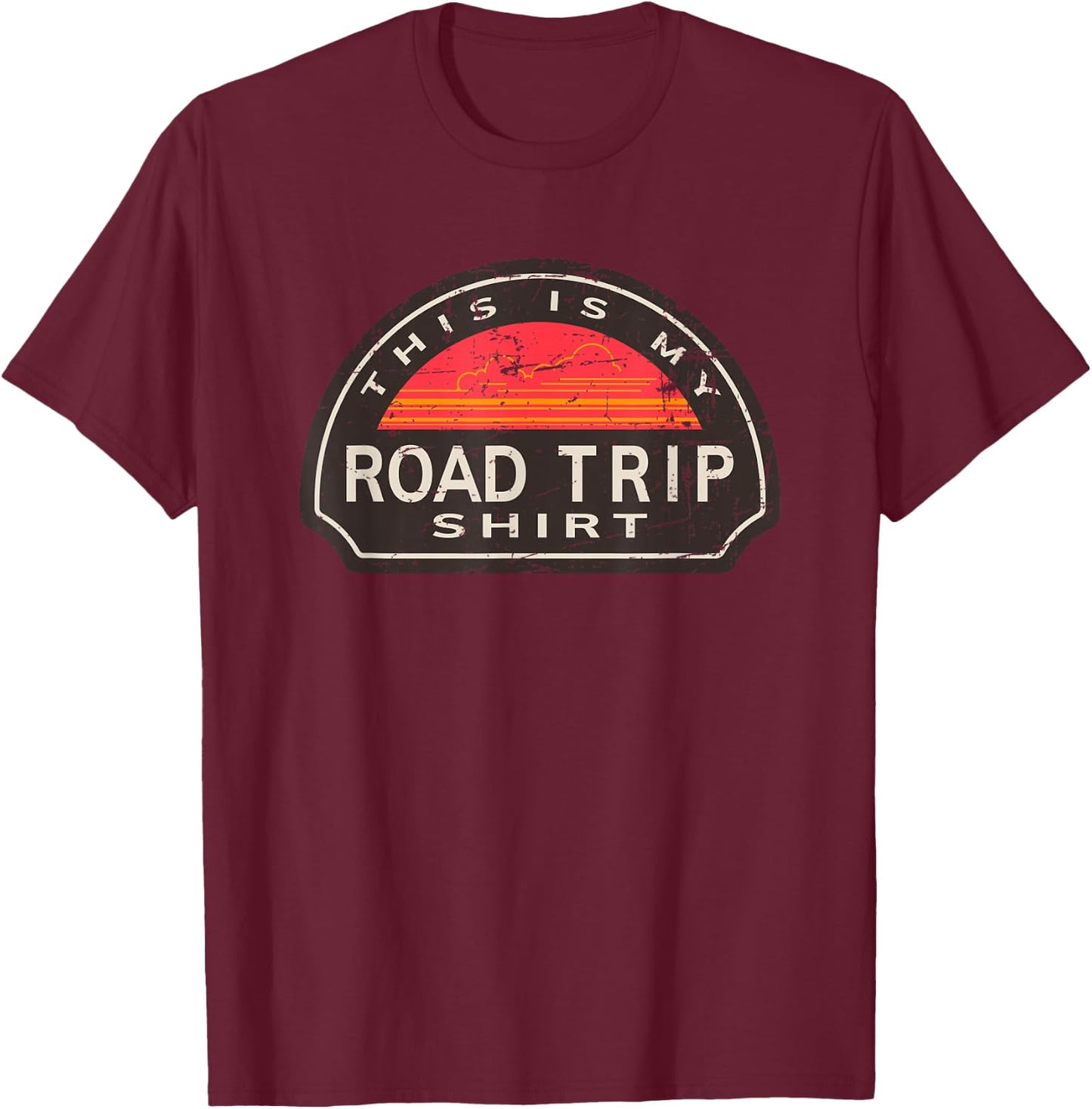 This Is My Road Trip Shirt Retro Travel Vacation Weekend T-Shirt - T-Shirt | Maroon