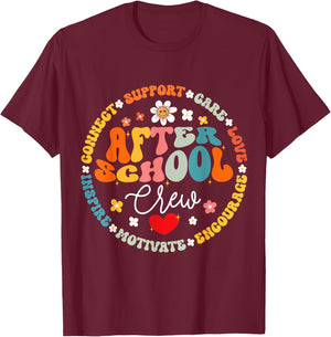 After School Crew Appreciation Week Back to School T-Shirt - T-Shirt | Maroon