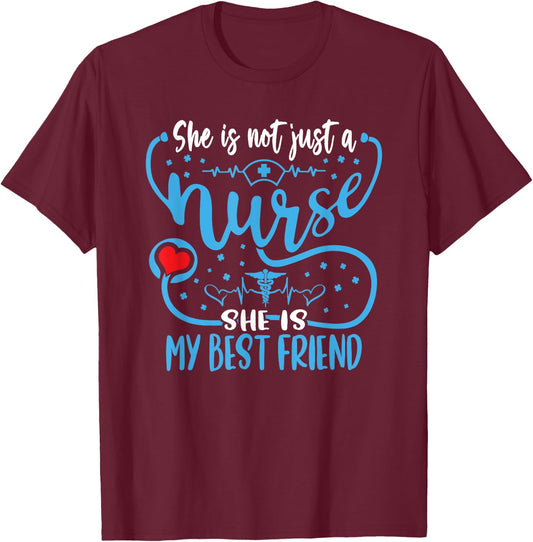 My Best Friend Is A Nurse Proud Nurse's Friend RN LPN Buddy T-Shirt - T-Shirt | Maroon