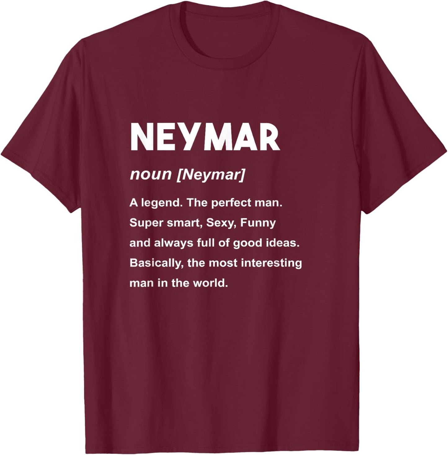 Neymar Name Shirt | Neymar T-Shirt - T-Shirt | Maroon