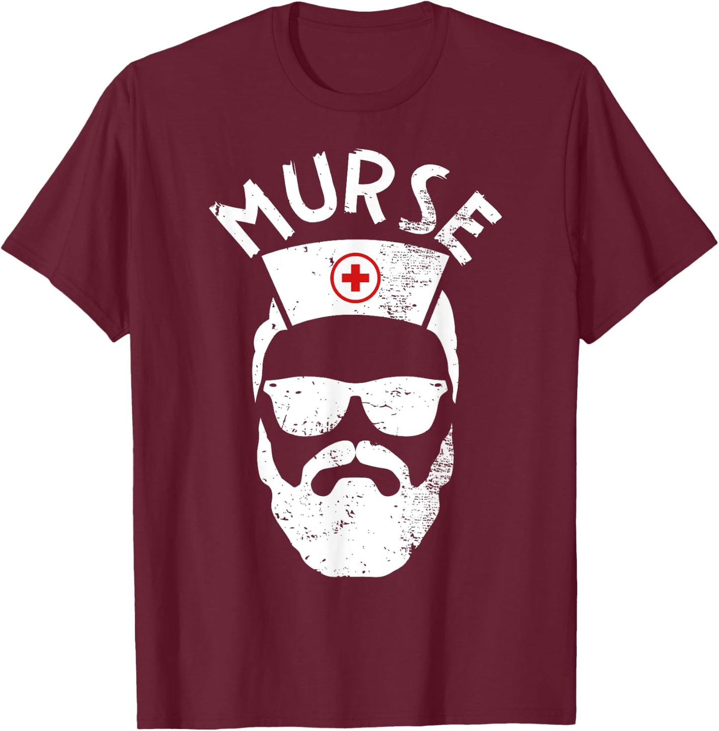 Murse Nurse Man Funny design Gift Male Nurse T-Shirt - T-Shirt | Maroon