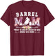Barrel Racing Mom Proud Barrel Racer Mom Barrel Race Mother T-Shirt - T-Shirt | Maroon